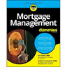 Mortgage Management for Dummies