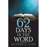 62 Days in the Word