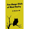 Free Range State of Mind Poetry