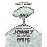 Jonny and Otis: Friendship is Everywhere