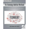 The Technology Addiction Workbook: Information, Assessments, and Tools for Managing Life with a Behavioral Addiction