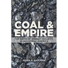 Coal and Empire: The Birth of Energy Security in Industrial America