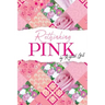 Rethinking Pink