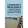 Community Resilience in Natural Disasters
