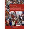 A Dignity Economy