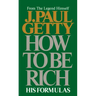How to Be Rich