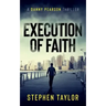 Execution of Faith