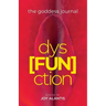 The Goddess Journal dys[FUN]ction