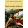 Paul, Apostle of Liberty
