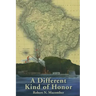 A Different Kind of Honor