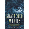 Shattered Minds: A Pacifica Novel