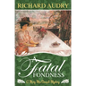 A Fatal Fondness