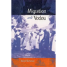 Migration and Vodou