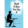 Read It How You See It