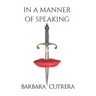 In a Manner of Speaking