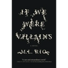 If We Were Villains