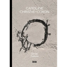 Caroline Christie-Coxon: Circle Culture