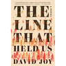 The Line That Held Us