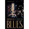 Midnight Blues: A Renaissance Murder Mystery