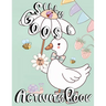 Silly Goose Activity Book For Kids Ages 3-6