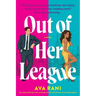 Out of Her League