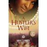 A Hustler's Wife
