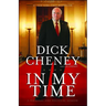 In My Time: A Personal and Political Memoir