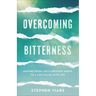 Overcoming Bitterness