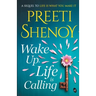 Wake Up, Life is Calling
