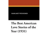 The Best American Love Stories of the Year (1931)