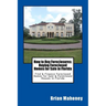 How to Buy Foreclosures: Buying Foreclosed Homes for Sale in Florida: Find & Finance Foreclosed Homes for Sale & Foreclosed Houses in Florida