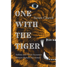 One with the Tiger: Sublime and Violent Encounters Between Humans and Animals