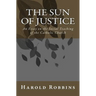Sun of Justice: An Essay on the Social Teaching of the Catholic Church