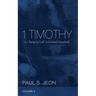 1 Timothy, Volume 2: A Charge to God's Missional Household