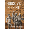 Perceived in Print: Indigenous American and French Ideas of the Other