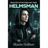 Helmsman: Book One of the Sojourner Saga