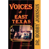 Voices of East Texas