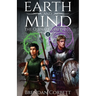 Earth and Mind: Book Two of The Quinate's Faithful