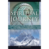The Spiritual Journey: Mountain Tops, Dark Nights, and Dangerous Deceptions