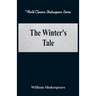 The Winter's Tale (World Classics Shakespeare Series)