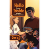 Hello From Inside: Creating a Positive Experience