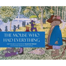 The Mouse Who Had Everything