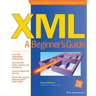 XML: A Beginner's Guide