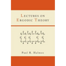 Lectures on Ergodic Theory