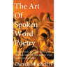 The Art of Spoken Word Poetry