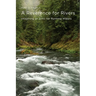 A Reverence for Rivers: Imagining an Ethic for Running Waters