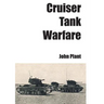 Cruiser Tank Warfare