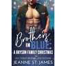 Brothers in Blue - A Bryson Family Christmas