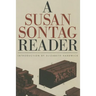 A Susan Sontag Reader