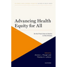 Advancing Health Equity for All: On the Front Lines of Justice in New Orleans